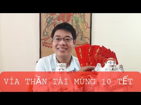 VÍA THẦN TÀI MÙNG 10 TẾT TÂN SỬU