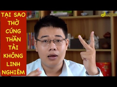 TẠI SAO THẦN TÀI KHÔNG LINH ỨNG