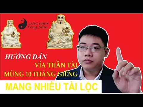VÍA THẦN TÀI ĐẦU NĂM CANH TÝ 2020 ĐÚNG CÁCH ĐỂ PHÁT TÀI KINH DOANH PHÁT ĐẠT